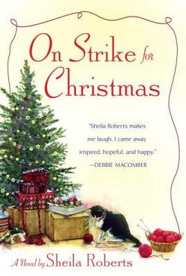 On Strike for Christmas by Roberts, Sheila