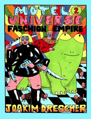 Faschion Empire: Motel Universe 2 by Drescher, Joakim