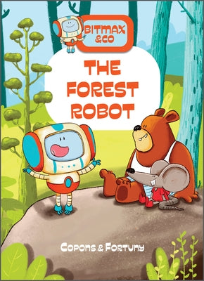 The Forest Robot by Copons, Jaume