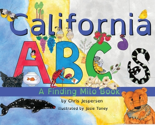 California ABC's: A Finding Milo Book by Jespersen, Chris