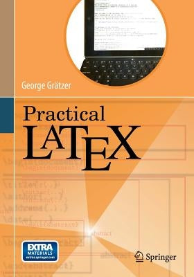 Practical Latex by Gr&#228;tzer, George