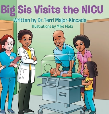 Big Sis Visits the NICU by Major-Kincade, Terri