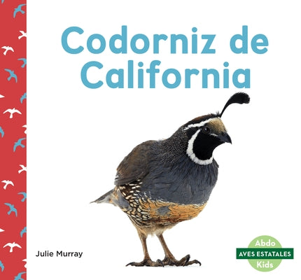 Codorniz de California (California Quails) by Murray, Julie