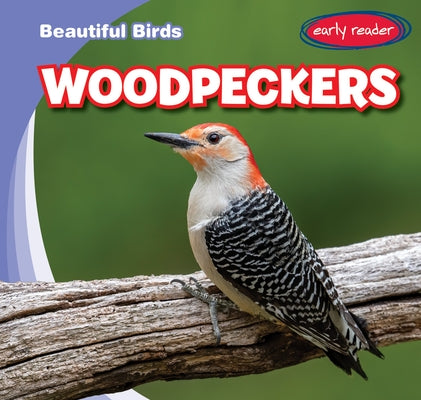 Woodpeckers by Rajczak Nelson, Kristen