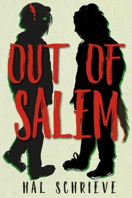 Out of Salem by Schrieve, Hal