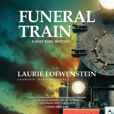 Funeral Train by Loewenstein, Laurie