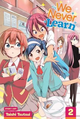 We Never Learn, Vol. 2, 2 by Tsutsui, Taishi