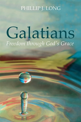 Galatians by Long, Phillip J.