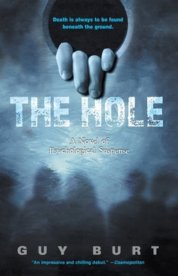 The Hole by Burt, Guy