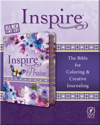 Inspire Praise Bible NLT, Feminine Deluxe by Tyndale