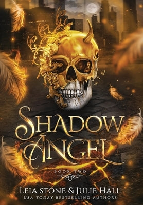 Shadow Angel: Book Two by Hall, Julie