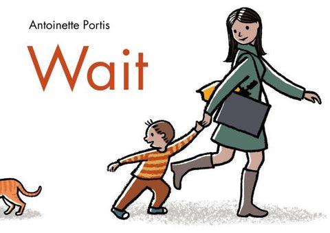 Wait by Portis, Antoinette