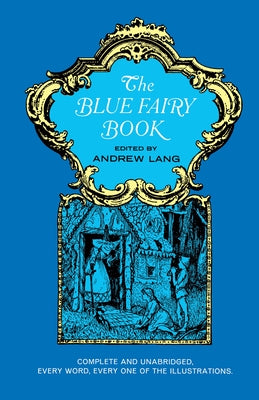 The Blue Fairy Book by Lang, Andrew
