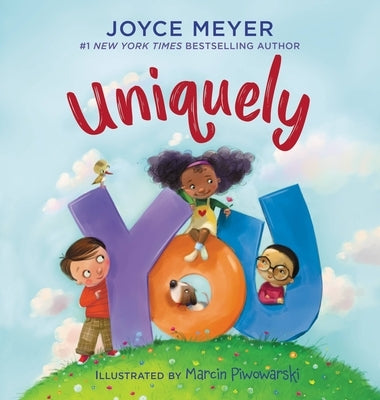 Uniquely You by Meyer, Joyce