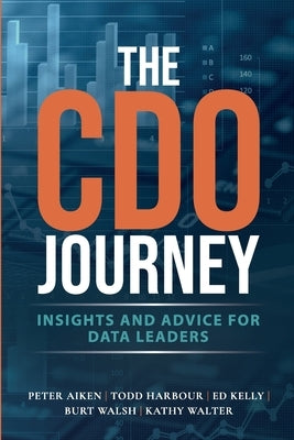 The CDO Journey by Aiken, Peter