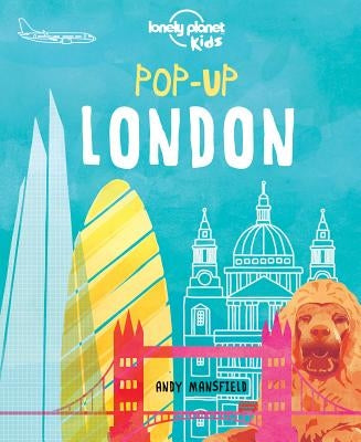 Lonely Planet Kids Pop-Up London 1 by Kids, Lonely Planet