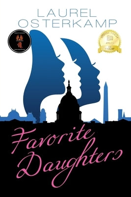 Favorite Daughters by Osterkamp, Laurel