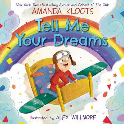 Tell Me Your Dreams by Kloots, Amanda