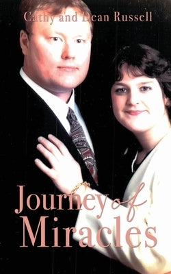 Journey of Miracles by Russell, Cathy
