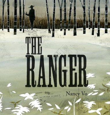 The Ranger by Vo, Nancy