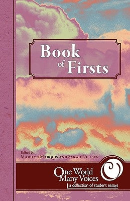 One World Many Voices: Book of Firsts by Marquis, Marilyn