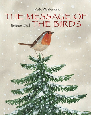 The Message of the Birds by Westerlund, Kate