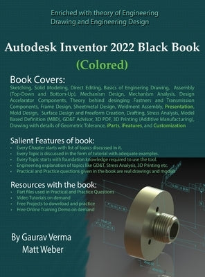 Autodesk Inventor 2022 Black Book (Colored) by Verma, Gaurav