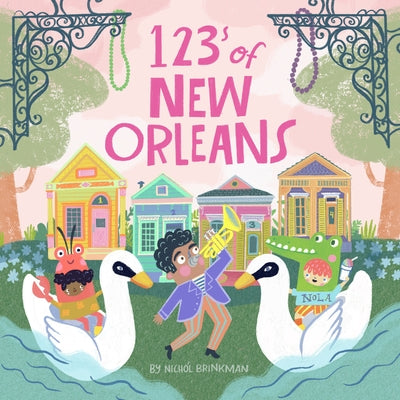 123s of New Orleans by Brinkman, Nichol