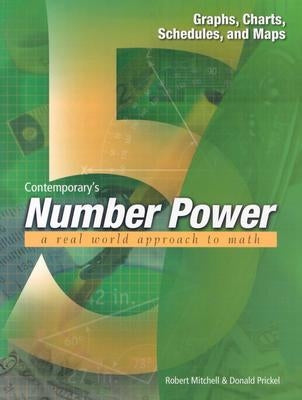 Number Power 5: Graphs, Charts, Schedules, and Maps by Contemporary