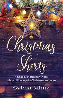 Christmas Shorts by Mintz, Sylvia