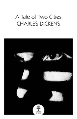 A Tale of Two Cities by Dickens, Charles