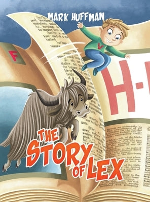 The Story of Lex by Huffman, Mark