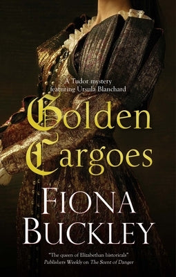 Golden Cargoes by Buckley, Fiona