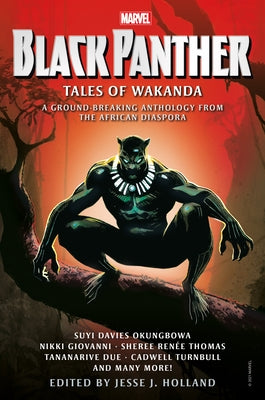 Black Panther: Tales of Wakanda by Holland, Jesse J.