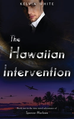 The Hawaiian Intervention by White, Kelvin
