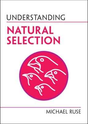 Understanding Natural Selection by Ruse, Michael