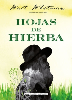 Hojas de Hierba by Whitman, Walt