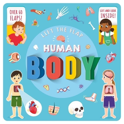Human Body: Lift-The-Flap Fact Book by Igloobooks