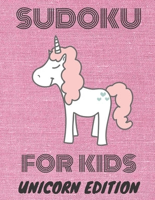 Sudoku for kids: Unicorn edition by Books, Sudoku