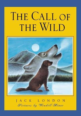 The Call of the Wild by London, Jack