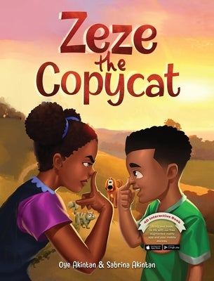 Zeze the Copycat by Akintan, Oye