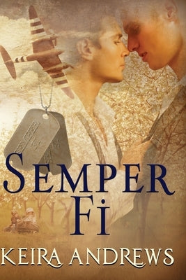 Semper Fi by Andrews, Keira