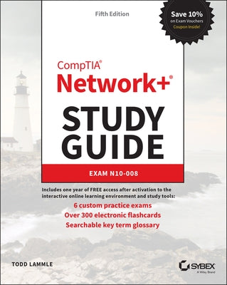 Comptia Network+ Study Guide: Exam N10-008 by Lammle, Todd