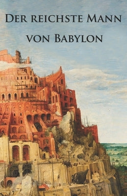 Der Reichste Mann von Babylon (Übersetzung) by Mueller, Fabienne