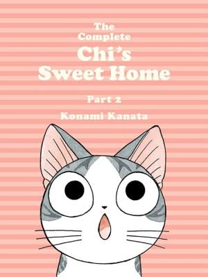 The Complete Chi's Sweet Home 2 by Kanata, Konami