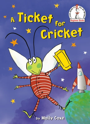 A Ticket for Cricket by Coxe, Molly