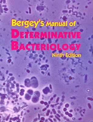 Bergey's Manual of Determinative Bacteriology by Holt, John G.