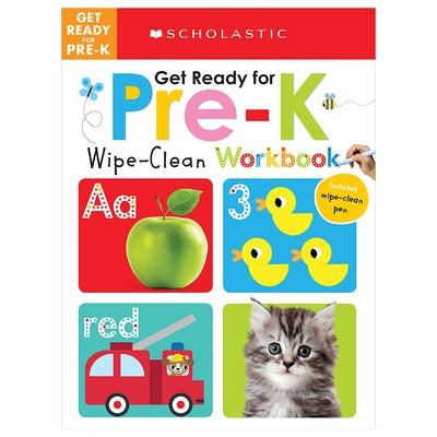 Get Ready for Pre-K Wipe-Clean Workbook: Scholastic Early Learners (Wipe-Clean) [With Wipe Clean Pen] by Scholastic