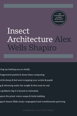 Insect Architecture by Shapiro, Alex Wells