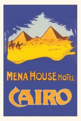 Vintage Journal Mena House Hotel, Cairo, Pyramids by Found Image Press